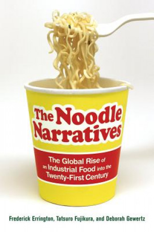 Livre Noodle Narratives Frederick Errington