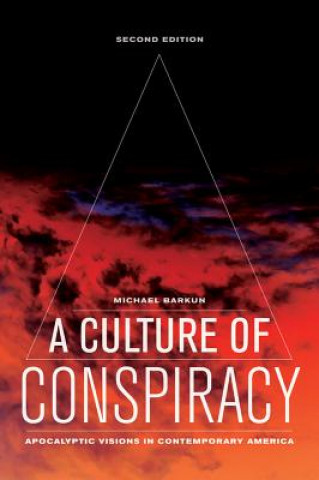 Kniha Culture of Conspiracy Michael Barkun