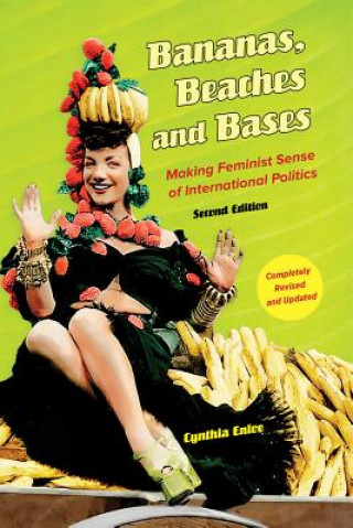 Carte Bananas, Beaches and Bases Cynthia Enloe