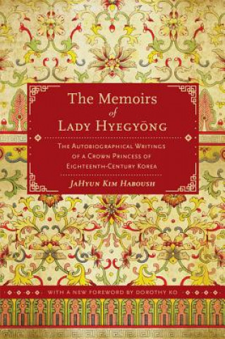 Carte Memoirs of Lady Hyegyong JaHyun Kim Haboush