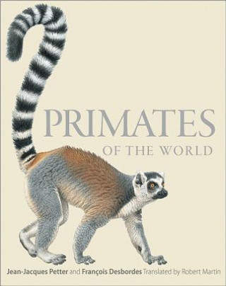 Könyv Primates of the World Jean Jacques Petter