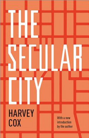 Knjiga Secular City Harvey Cox