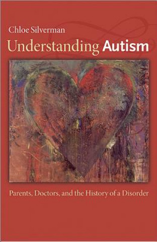 Book Understanding Autism Chloe Silverman