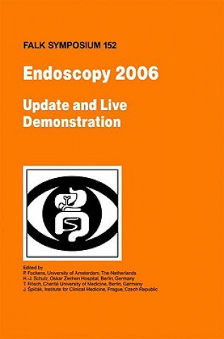 Kniha Endoscopy 2006 - Update and Live Demonstration Paul Fockens