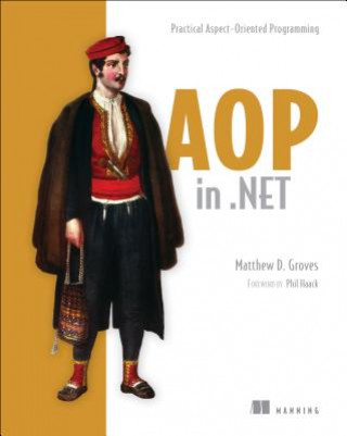 Könyv AOP in .NET Matthew Groves