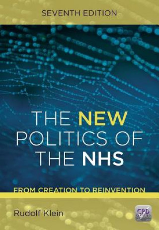 Könyv New Politics of the NHS, Seventh Edition Rudolf Klein