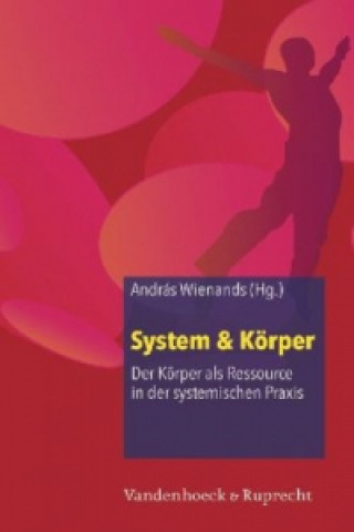 Knjiga System und Körper András Wienands