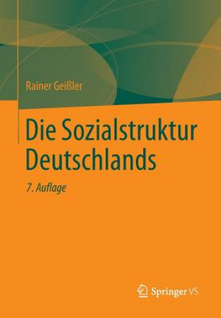 Kniha Die Sozialstruktur Deutschlands Rainer Geißler