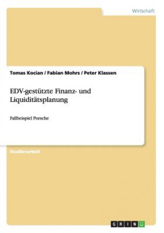 Βιβλίο EDV-gestutzte Finanz- und Liquiditatsplanung Tomas Kocian