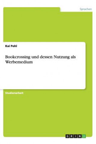 Carte Bookcrossing Und Dessen Nutzung ALS Werbemedium Kai Pohl