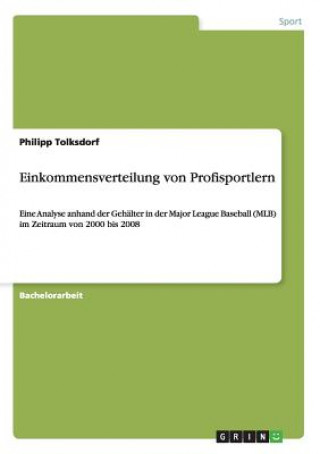 Kniha Einkommensverteilung von Profisportlern Philipp Tolksdorf
