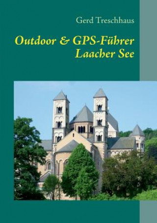 Libro Outdoor & GPS-Fuhrer Laacher See Gerd Treschhaus