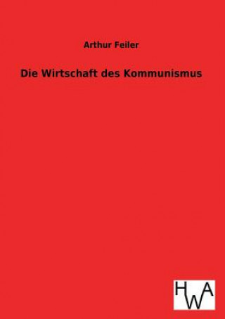 Carte Wirtschaft Des Kommunismus Arthur Feiler