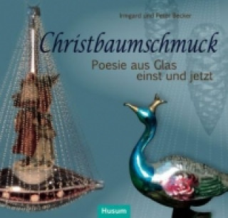 Kniha Christbaumschmuck Irmgard Becker