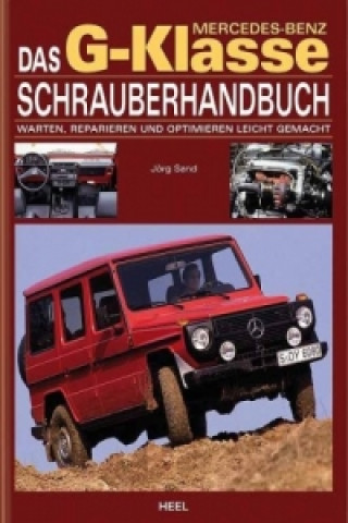 Book Das Mercedes-Benz G-Klasse Schrauberhandbuch Jörg Sand