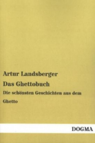 Kniha Das Ghettobuch Artur Landsberger