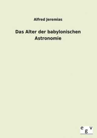 Libro Alter Der Babylonischen Astronomie Alfred Jeremias