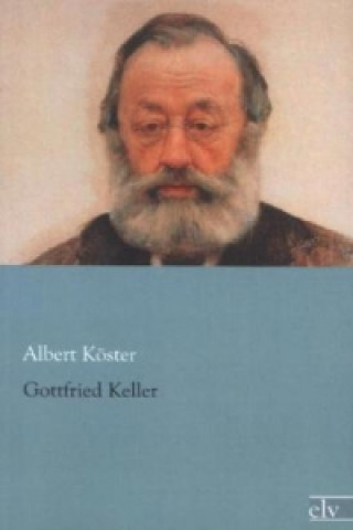 Book Gottfried Keller Albert Köster