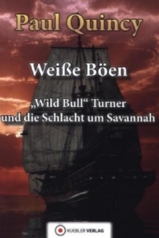 Kniha Weiße Böen Paul Quincy