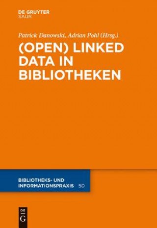 Carte (Open) Linked Data in Bibliotheken Patrick Danowski
