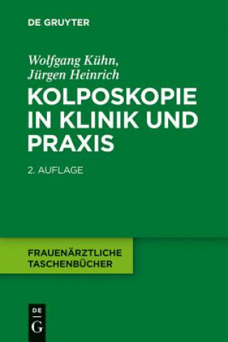 Carte Kolposkopie in Klinik und Praxis Wolfgang Kühn