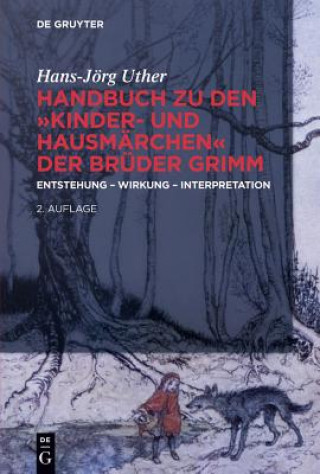 Carte Handbuch zu den Kinder- und Hausmarchen der Bruder Grimm Hans-Jörg Uther