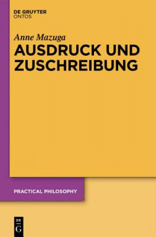 Kniha Ausdruck und Zuschreibung Anne Mazuga