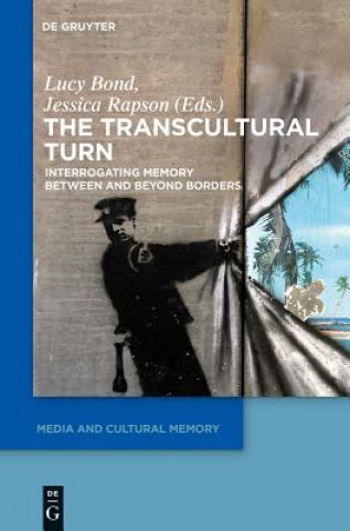 Kniha Transcultural Turn Lucy Bond