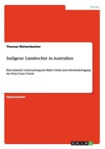 Carte Indigene Landrechte in Australien Thomas Welzenbacher