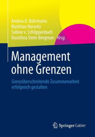 Könyv Management Ohne Grenzen Andrea D. Bührmann