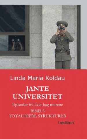 Kniha Jante Universitet Linda Maria Koldau
