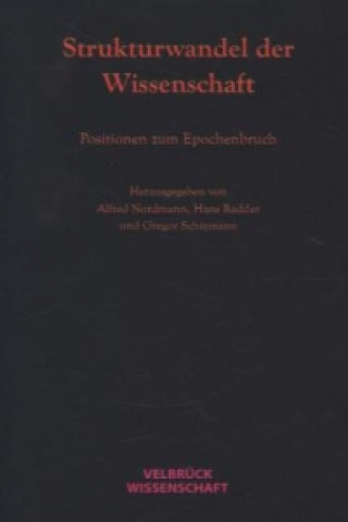 Kniha Strukturwandel der Wissenschaft Alfred Nordmann