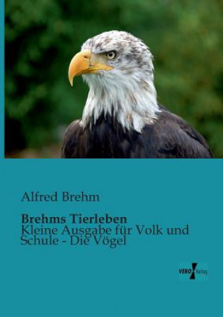 Kniha Brehms Tierleben Alfred Brehm