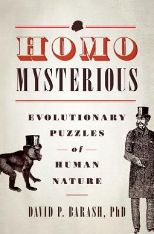 Carte Homo Mysterious David P Barash
