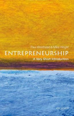 Carte Entrepreneurship: A Very Short Introduction Mike Westhead