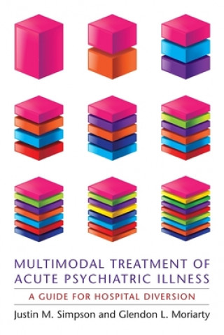 Kniha Multimodal Treatment of Acute Psychiatric Illness Simpson