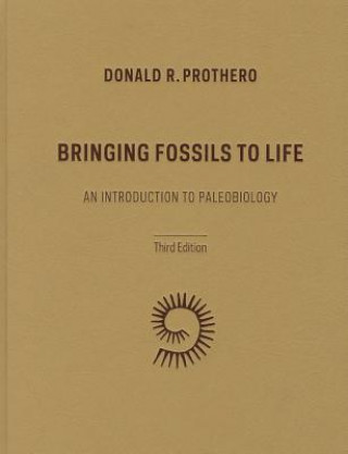 Könyv Bringing Fossils to Life Prothero