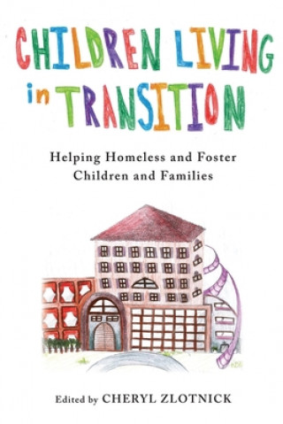 Libro Children Living in Transition Zlotnick