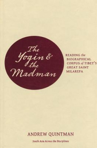 Carte Yogin and the Madman Quintman