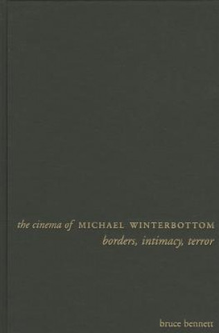 Carte Cinema of Michael Winterbottom Bennett
