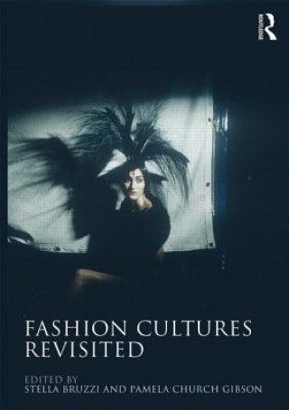 Книга Fashion Cultures Revisited Stella Bruzzi