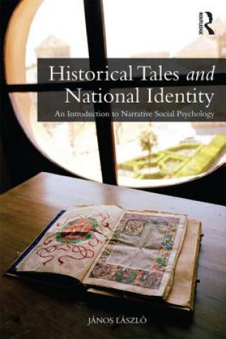 Könyv Historical Tales and National Identity János László