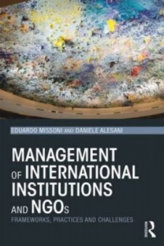 Книга Management of International Institutions and NGOs Eduardo Missoni