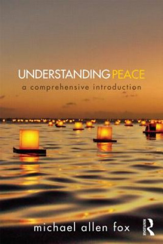 Carte Understanding Peace Michael Fox