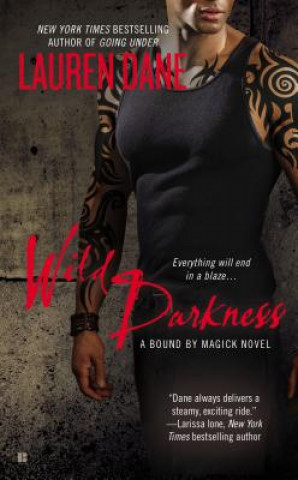 Kniha Wild Darkness Lauren Dane