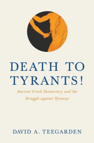 Buch Death to Tyrants! Teegarden