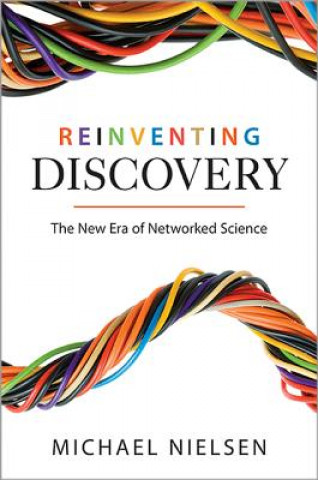 Könyv Reinventing Discovery Nielsen