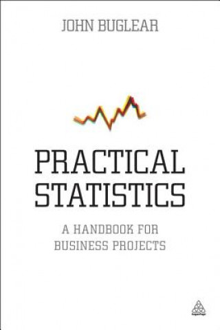 Knjiga Practical Statistics John Buglear