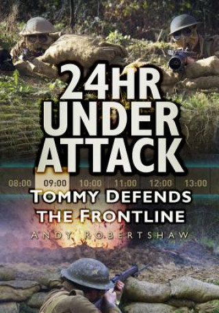 Kniha 24hr Under Attack Andrew Robertshaw