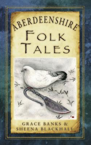 Carte Aberdeenshire Folk Tales Grace Banks